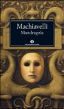 La mandragola (Mondadori) (Oscar classici Vol. 624)