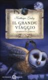 Il grande viaggio. I guardiani di Ga'Hoole