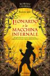 Leonardo e la macchina infernale