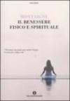 Il benessere fisico e spirituale