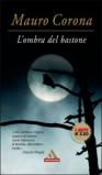 L'ombra del bastone