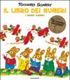 Il libro dei numeri. I grandi classici. Ediz. illustrata