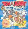 Tom & Jerry. Attenti al gatto. Libro puzzle