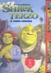 Shrek terzo. Libro sonoro. Con gadget