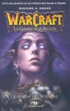 L'anima dei demoni. La guerra degli antichi. Warcraft. 2.