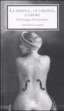 La donna, la libertà, l'amore. Un'antologia del surrealismo