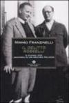 Il delitto Rosselli. 9 giugno 1937. Anatomia di un omicidio politico