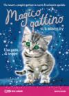 Una gatta di troppo. Magico gattino. Ediz. illustrata: 4