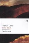 Il mio Tibet. Conversazioni con il Dalai Lama