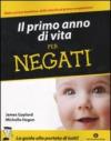 Il primo anno di vita per negati