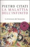 La malattia dell'infinito. La letteratura del Novecento