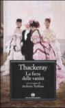La fiera delle vanità: Romanzo senza eroe (Oscar classici Vol. 638)