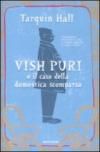 Vish Puri e il caso della domestica scomparsa