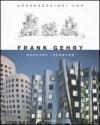 Conversazioni con Frank Gehry