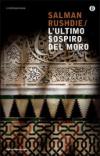 L'ultimo sospiro del moro