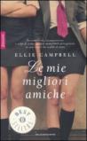 Le mie migliori amiche