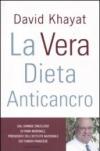 La vera dieta anticancro (Comefare)