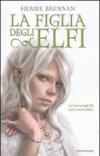 La guerra degli elfi - 5. La figlia degli elfi