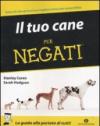 Il tuo cane per negati