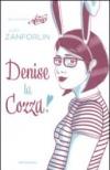 Denise la cozza
