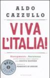 Viva l'Italia! Risorgimento e Resistenza: perché dobbiamo essere orgogliosi della nostra nazione