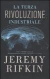 La terza rivoluzione industriale (Saggi)