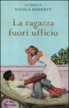 La ragazza fuori ufficio