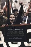 I ragazzi che volevano fare la rivoluzione, 1968-1978: storia di Lotta Continua