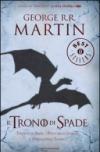Il Trono di Spade - 3. Tempesta di Spade, Fiumi della Guerra, Il Portale delle Tenebre: Libro terzo delle cronache del Ghiaccio e del Fuoco