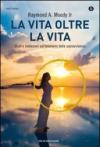 La vita oltre la vita