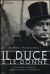 Il duce e le donne: Avventure e passioni extraconiugali di Mussolini