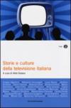 Storie e culture della televisione italiana