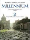 Millennium. Letteratura, antologia, autori latini. Percorsi. Pr le Scuole superiori: 3