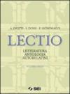 Lectio. Letteratura antologia autori latini. Vol. unico. Per i Licei e gli Ist. magistrali. Con espansione online