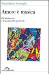 Amore è musica