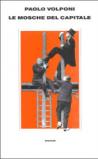 Le mosche del capitale