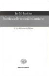 Storia delle società islamiche. 2.La diffusione dell'islam. Secoli X-XIX