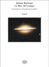 La fine del tempo. La rivoluzione fisica prossima ventura