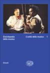 Enciclopedia della musica. 5.L'unità della musica