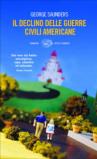 Il declino delle guerre civili americane