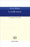 La stella nuova. L'evoluzione e il caso Galilei