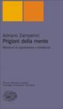 Prigioni della mente. Relazioni di oppressione e resistenza