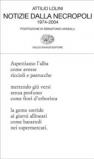 Notizie dalla necropoli. 1974-2004