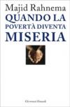 Quando la povertà diventa miseria