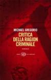 Critica della ragion criminale