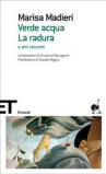 Verde acqua-La radura e altri racconti