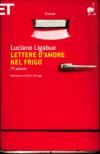 Lettere d'amore nel frigo. 77 poesie