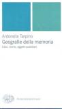 Geografie della memoria. Case, rovine, oggetti quotidiani