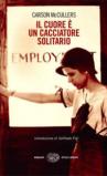 Il cuore è un cacciatore solitario