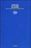 Ulisse (Einaudi): Nella traduzione di Gianni Celati (Letture Einaudi Vol. 46)